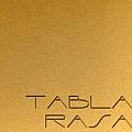 Tabla Rasa Gallery