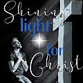 Shining Light for Christ