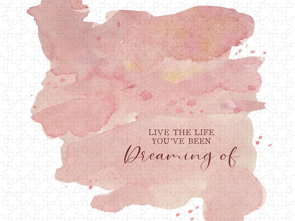Modern Jigsaw Puzzle featuring the painting Modern Abstract Watercolor Blush Pink Peach Coral Inspirational Live the Life Youve Been Dreaming of by Audrey Jeanne Roberts