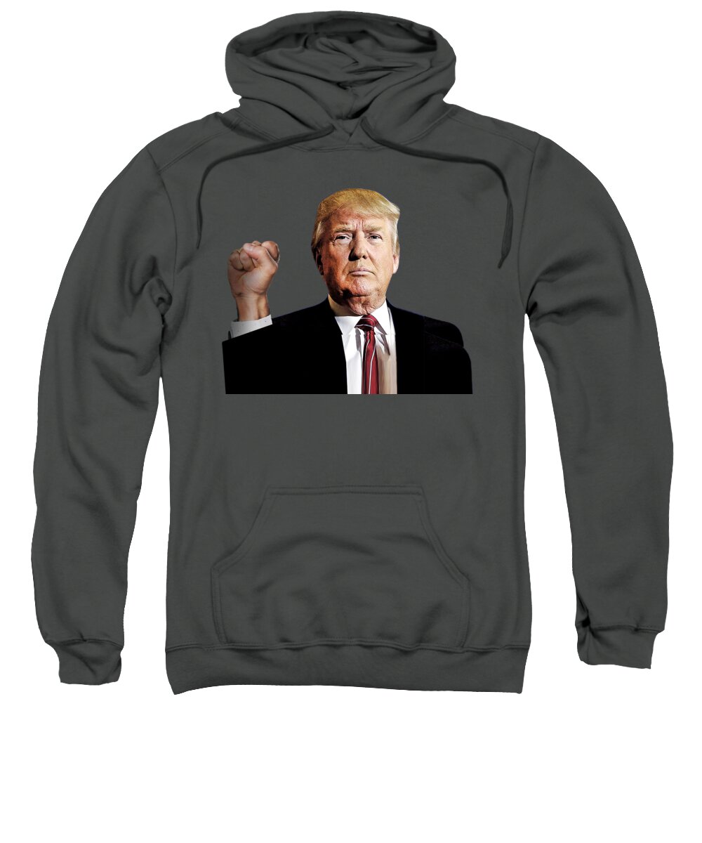 Trump Sweatshirt featuring the painting President Donald J Trump Signature Power Fist Tee Tees T-Shirt 2020 by Tony Rubino