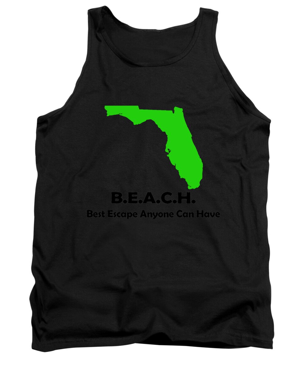 Florida Tank Top featuring the digital art FLA BEACH Best Escape Anyone Can Have by Jacob Zelazny