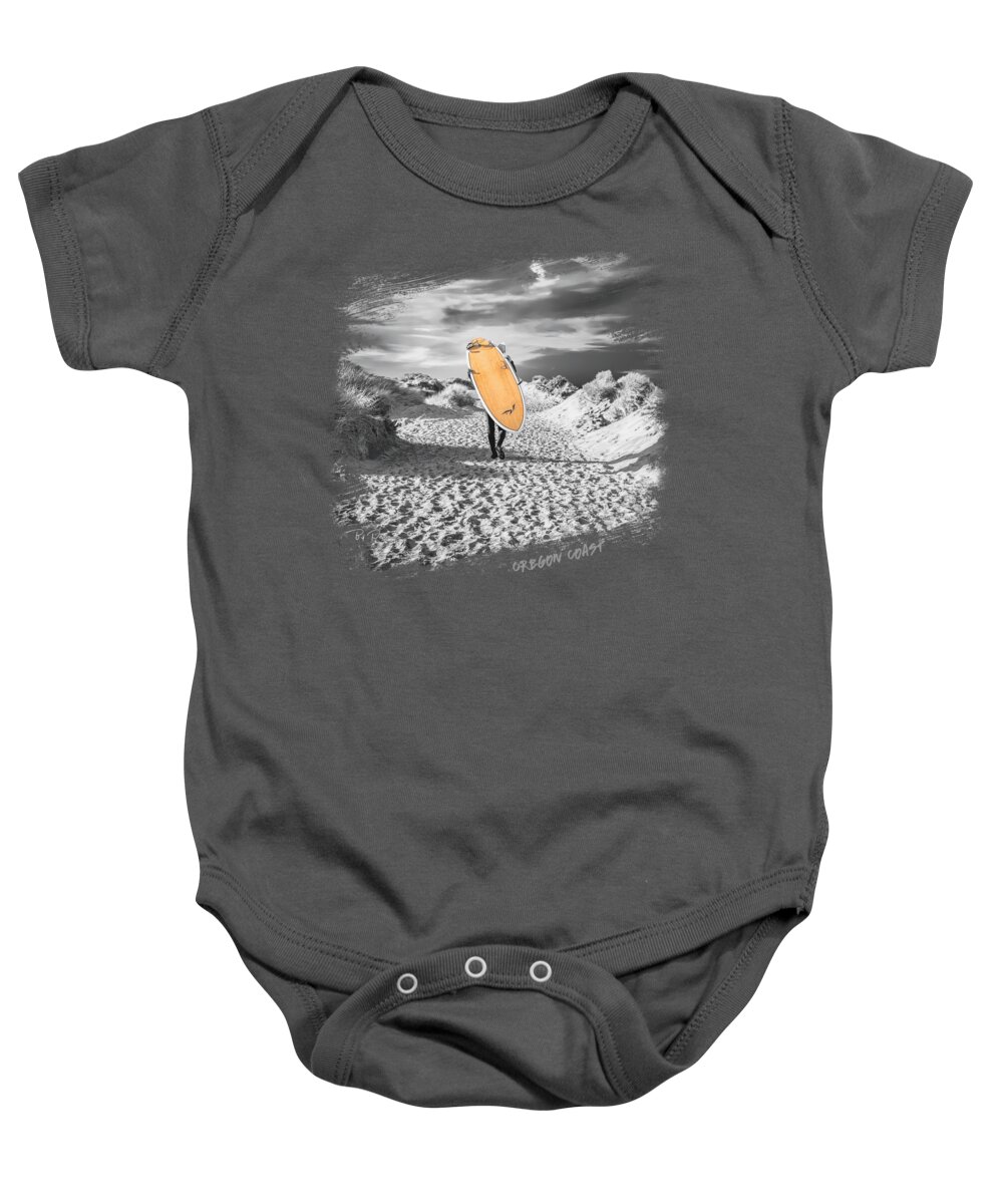 Surfer Baby Onesie featuring the photograph One last Ride Shirt Oregon Coast by Bill Posner