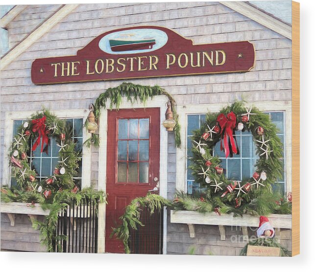 Lobster Pound Wood Print featuring the photograph Lobster Pound holidays by Janice Drew