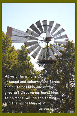 Politicians Digital Art - Windmill With Lincoln Quote by Barbara Snyder