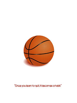 Sports Royalty-Free and Rights-Managed Images - Basketball Quote Minimalist Sports Poster by Celestial Images