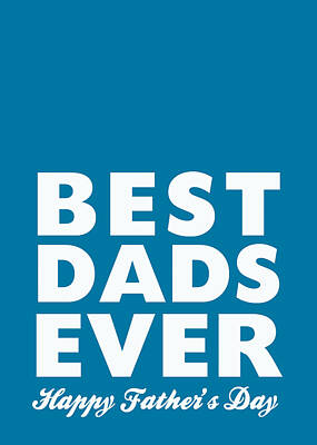 Royalty-Free and Rights-Managed Images - Best Dads Ever- Fathers Day Card by Linda Woods