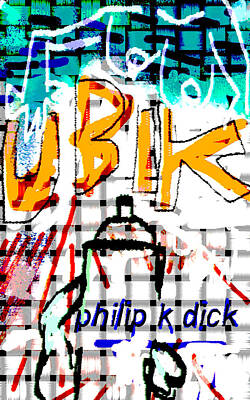 Science Fiction Royalty-Free and Rights-Managed Images - Philip K Dick Ubik Poster  by Paul Sutcliffe