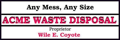 Ps I Love You - ACME Waste Disposal by Pat Turner