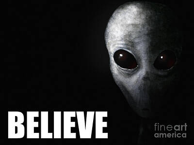 Science Fiction Royalty-Free and Rights-Managed Images - Alien Grey - Believe by Pixel Chimp