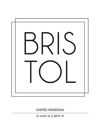 City Scenes Mixed Media - Bristol, United kingdom - City Name Typography - Minimalist City Posters by Studio Grafiikka
