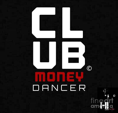 Landmarks Royalty-Free and Rights-Managed Images - CLUB Money Dancer  by American Trap MIA