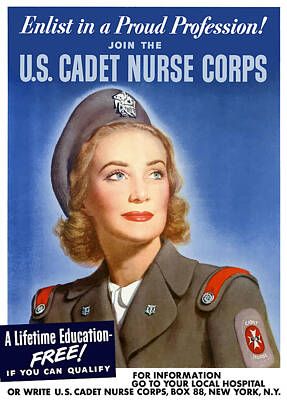 Royalty-Free and Rights-Managed Images - Enlist In A Proud Profession - Join The US Cadet Nurse Corps by War Is Hell Store