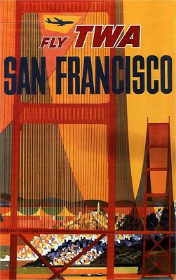 Transportation Mixed Media - Fly TWA San Francisco - Trans World Airlines - Retro travel Poster - Vintage Poster by Studio Grafiikka