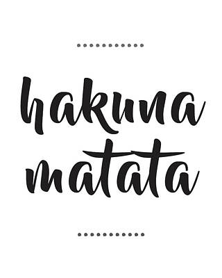 Animals Mixed Media - Hakuna Matata  by Studio Grafiikka
