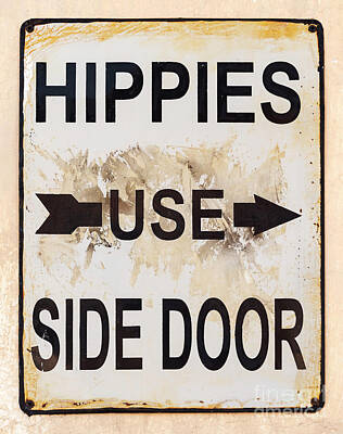 Solar System Posters - Hippies Use Side Door Sign by THP Creative