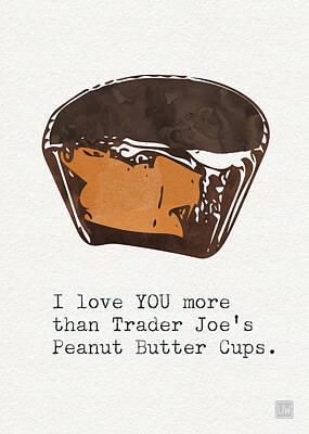 Food And Beverage Paintings - I love you more than peanut butter cups by Linda Woods