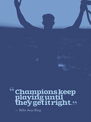 Modern Sophistication Minimalist Abstract Royalty Free Images - Ispirational Sports Quotes    Billie Jean King 3 a Royalty-Free Image by Celestial Images