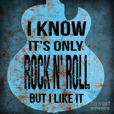 Best Sellers - Rock And Roll Digital Art - Only Rock and Roll Blue by Edward Fielding