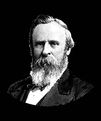 Politicians Digital Art - President Rutherford B. Hayes Graphic by War Is Hell Store