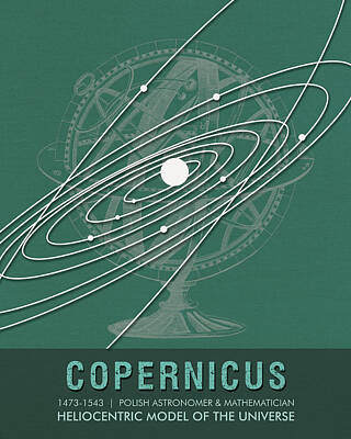 Royalty-Free and Rights-Managed Images - Science Posters - Nicolaus Copernicus - Astronomer, Mathematician by Studio Grafiikka