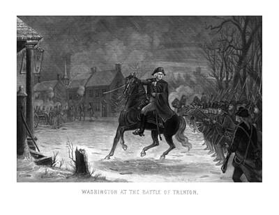 Politicians Paintings - Washington At The Battle Of Trenton by War Is Hell Store