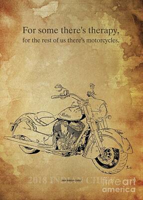 Cities Drawings - 2018 Indian Chief, Original Artwork. Motorcycle quote by Drawspots Illustrations