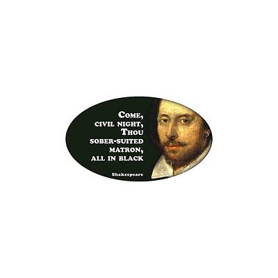 Vine Ripened Tomatoes - Come, civil night #shakespeare #shakespearequote by TintoDesigns