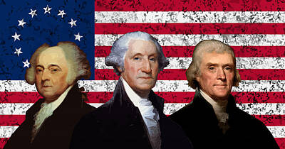Portraits Digital Art - Adams, Washington, and Jefferson - Betsy Ross Flag Graphic  by War Is Hell Store