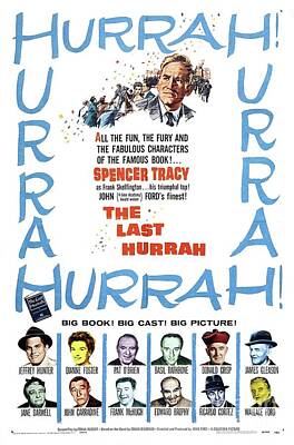 Famous Groups And Duos - Classic Movie Poster - The Last Hurrah by Esoterica Art Agency