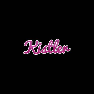 Fathers Day 1 - Kistler #Kistler by TintoDesigns