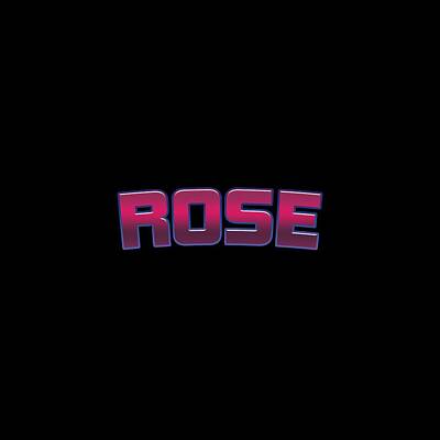 Roses Digital Art - Rose #Rose by TintoDesigns