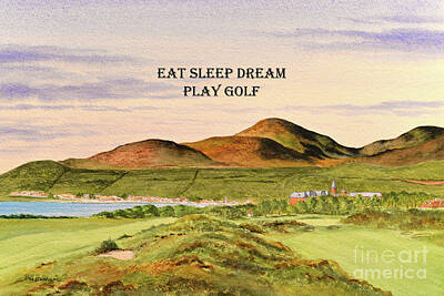 Sports Paintings - Royal County Down Golf Course Eat Sleep Dream Play Golf by Bill Holkham