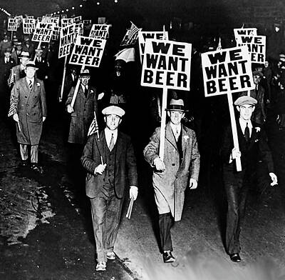 Beer Photos - We Want Our Beer - Prohibition by Doc Braham