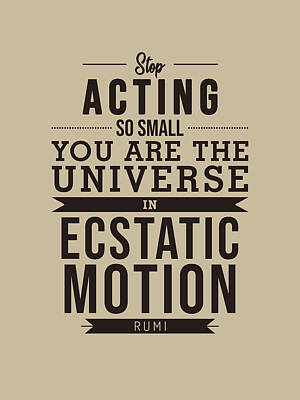 Royalty-Free and Rights-Managed Images - You are the universe - Rumi Quotes - Typography - Retro - Rumi Poster by Studio Grafiikka
