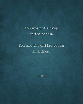 Beach Digital Art - Rumi Quote 11 - You are not a drop in the ocean - Typewriter Print by Studio Grafiikka
