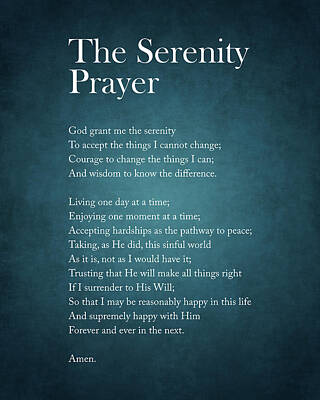 Digital Art - The Serenity Prayer - Reinhold Niebuhr Poem - Literature - Typography Print 1 by Studio Grafiikka