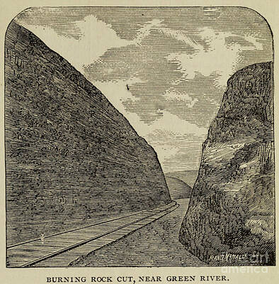 City Scenes Drawings - BURNING ROCK CUT, NEAR GREEN RIVER a5 by Historic Illustrations