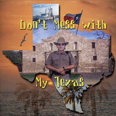 Randall Nyhof Royalty-Free and Rights-Managed Images - Dont Mess With My Texas by Randall Nyhof