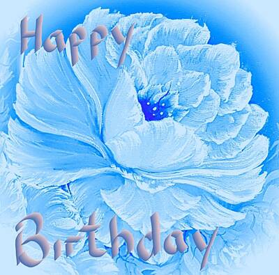 Fromage - Happy birthday gorgeous rose glowing bright blue  by Angela Whitehouse