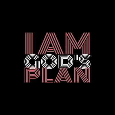 Plan Royalty-Free and Rights-Managed Images - I Am Gods Plan by Az Jackson