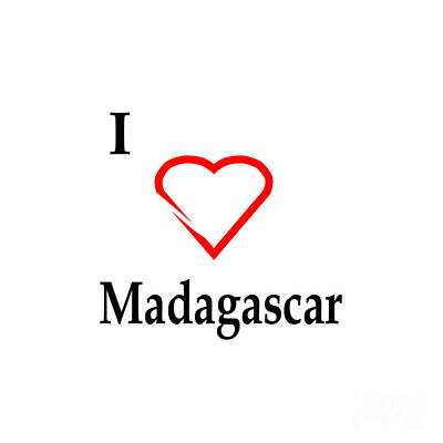 Presidential Portraits - I Love Madagascar Red Heart by Frederick Holiday
