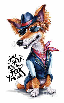 Mammals Digital Art - Just a Girl Who Loves Fox Terrier - Fox Terrier Lover - Fox Terrier funny - cute animal by Rhys Jacobson