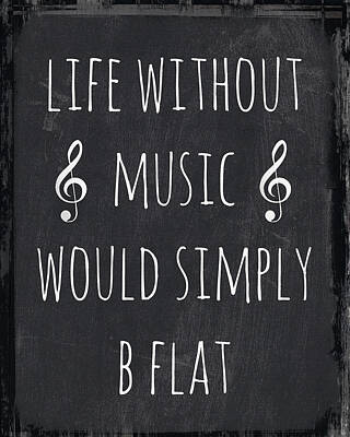 Music Royalty Free Images - Life Without Music Would B Flat Royalty-Free Image by Brandi Fitzgerald