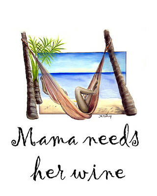 Wine Digital Art Royalty Free Images - Mama needs her Wine Royalty-Free Image by Steve Ellenburg