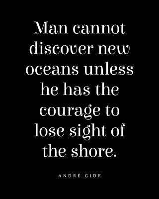 Christmas In The City - Man cannot discover new oceans - Andre Gide Quote - Literature - Typography Print - Black by Studio Grafiikka