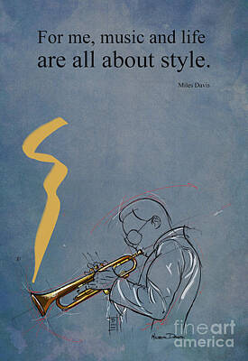 Musicians Drawings Rights Managed Images - Miles Davis Quote, For me music and life are all about style,Original handmade artwork Royalty-Free Image by Drawspots Illustrations