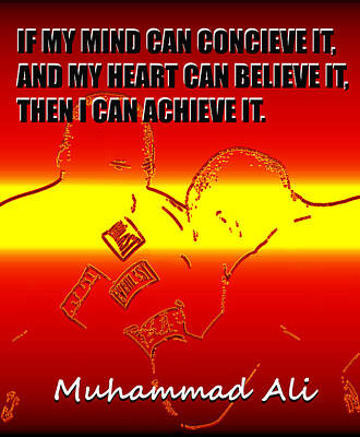 Sports Mixed Media - Muhammad Ali quote and artwork C by David Lee Thompson