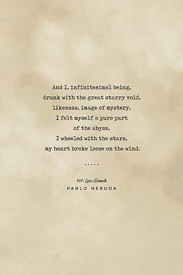 Royalty-Free and Rights-Managed Images - Pablo Neruda Quote 03 - Typewriter quote on Old Paper - Literary Poster - Book Lover Gifts by Studio Grafiikka