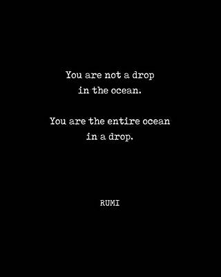 Beach Digital Art - Rumi Quote 11 - You are not a drop in the ocean - Typewriter Print - Black by Studio Grafiikka
