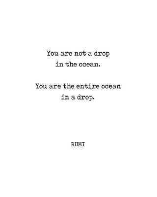 Beach Digital Art - Rumi Quote 11 - You are not a drop in the ocean - Typewriter Print by Studio Grafiikka